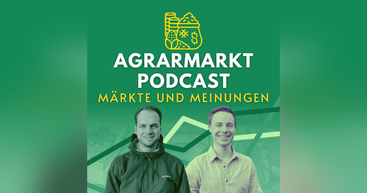 (#140) Ihr fragt, wir Antworten - Agrarmarktpodcast Q&A (#140) Ihr fragt, wir Antworten - Agrarmarktpodcast Q&A