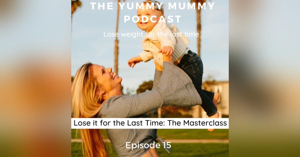 Lose it for the Last Time: The Masterclass Lose it for the Last Time: The Masterclass