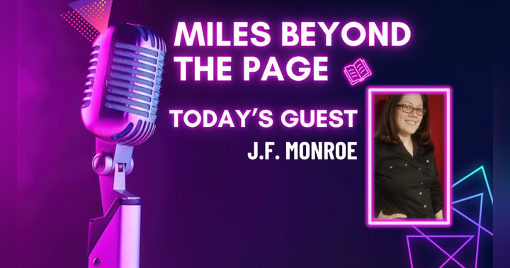 image for Miles Beyond the Page | J.F. Monroe