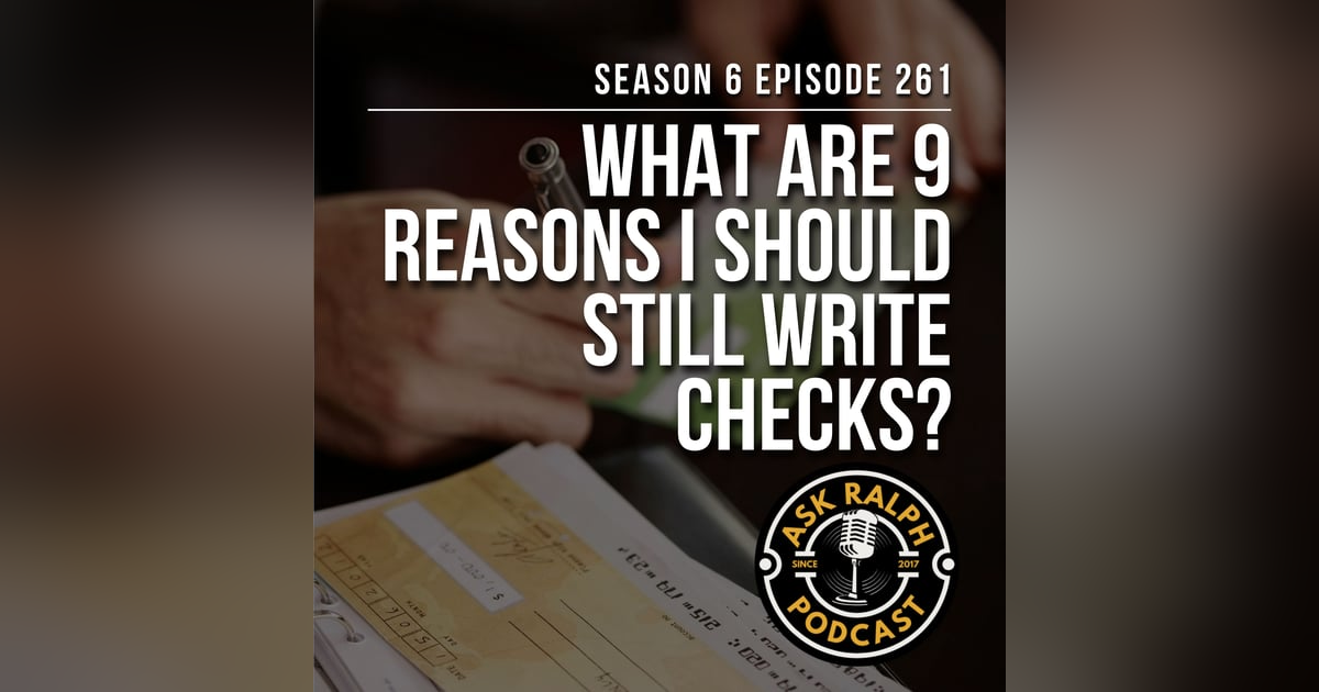What are 9 reasons I should still write checks? What are 9 reasons I should still write checks?