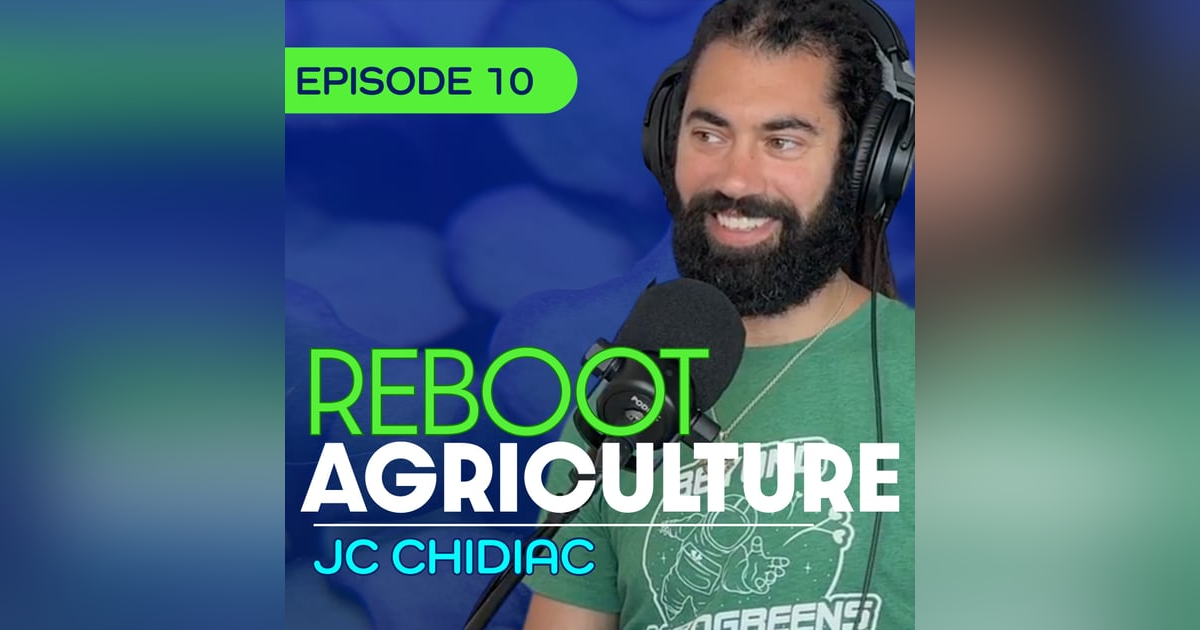 #10 - How Modern Farming Failed—and What Comes Next - JC Chidiac #10 - How Modern Farming Failed—and What Comes Next - JC Chidiac