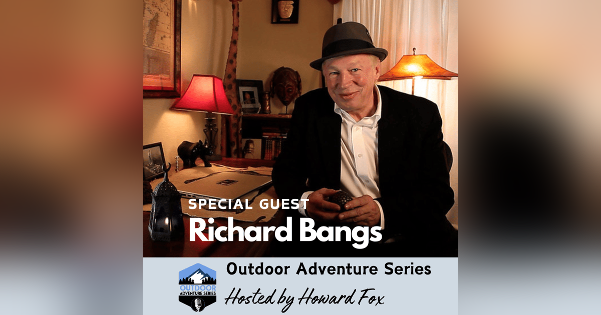 Conversation with the Father of Modern Adventure Travel Conversation with the Father of Modern Adventure Travel