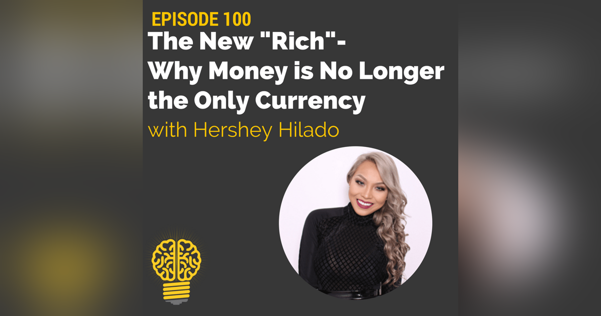 100: This 30 Under 30 Millennial Explains Why Money is No Longer the Only Currency 100: This 30 Under 30 Millennial Explains Why Money is No Longer the Only Currency