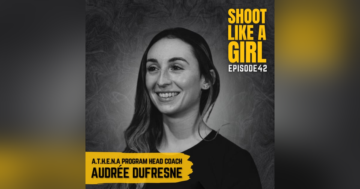 Episode 42: Audrée Dufresne (A.T.H.E.N.A Program Head Coach) Episode 42: Audrée Dufresne (A.T.H.E.N.A Program Head Coach)