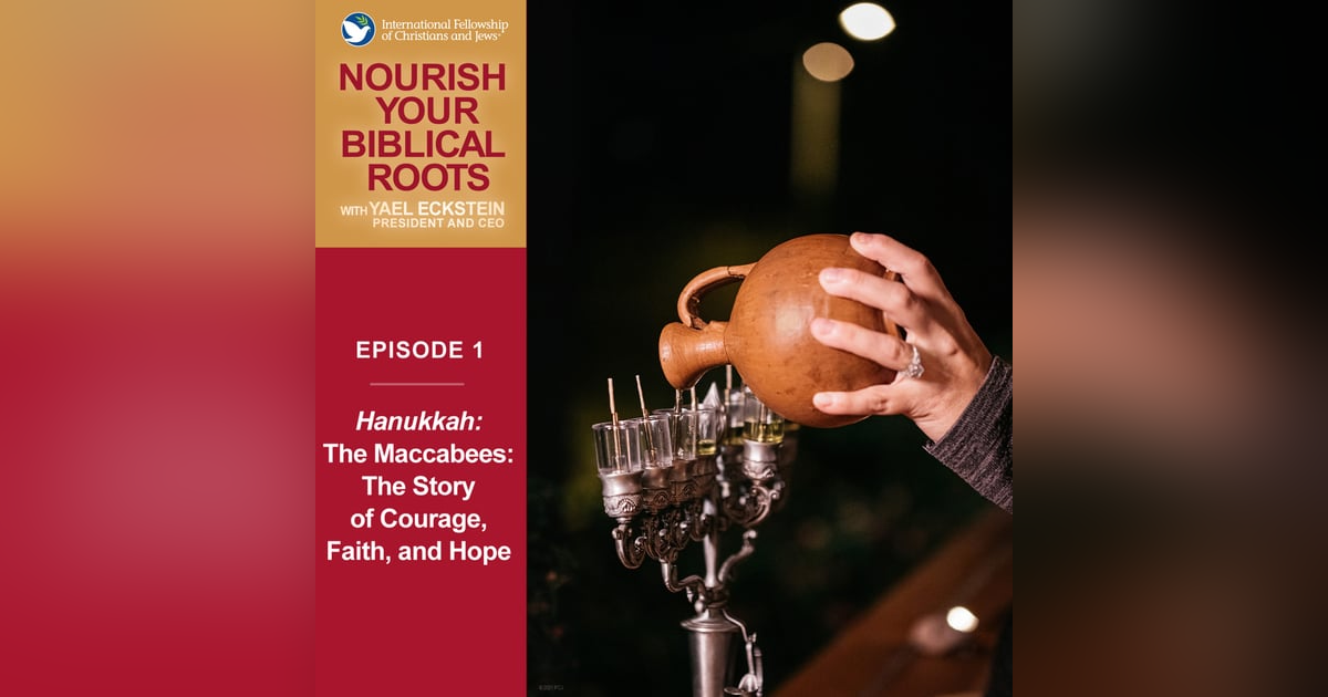 Hanukkah: The Maccabees: The Story of Courage, Faith, and Hope Hanukkah: The Maccabees: The Story of Courage, Faith, and Hope