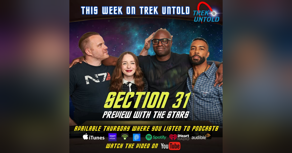Star Trek: Section 31" Preview with the Stars Star Trek: Section 31" Preview with the Stars