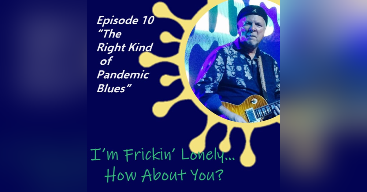Ira Stanley - "The Right Kind of Pandemic Blues" Ira Stanley - "The Right Kind of Pandemic Blues"