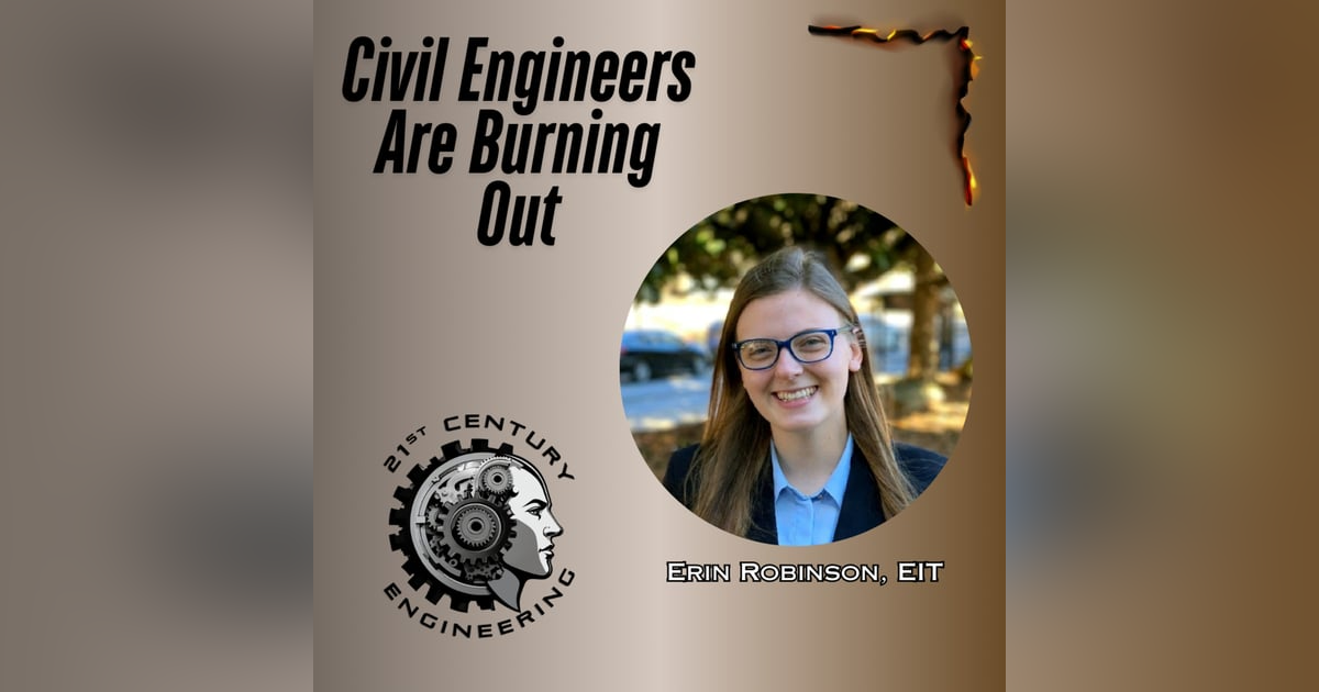 Civil Engineers Are Burning Out Civil Engineers Are Burning Out
