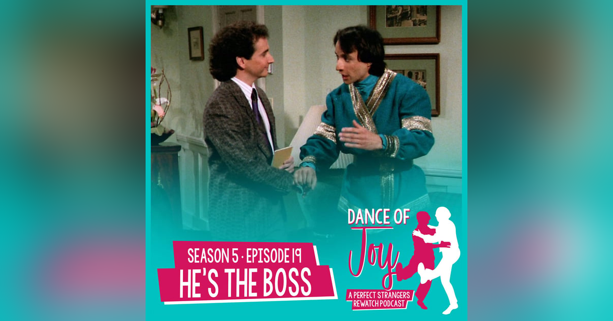 He’s the Boss - Perfect Strangers S5 E19 He’s the Boss - Perfect Strangers S5 E19