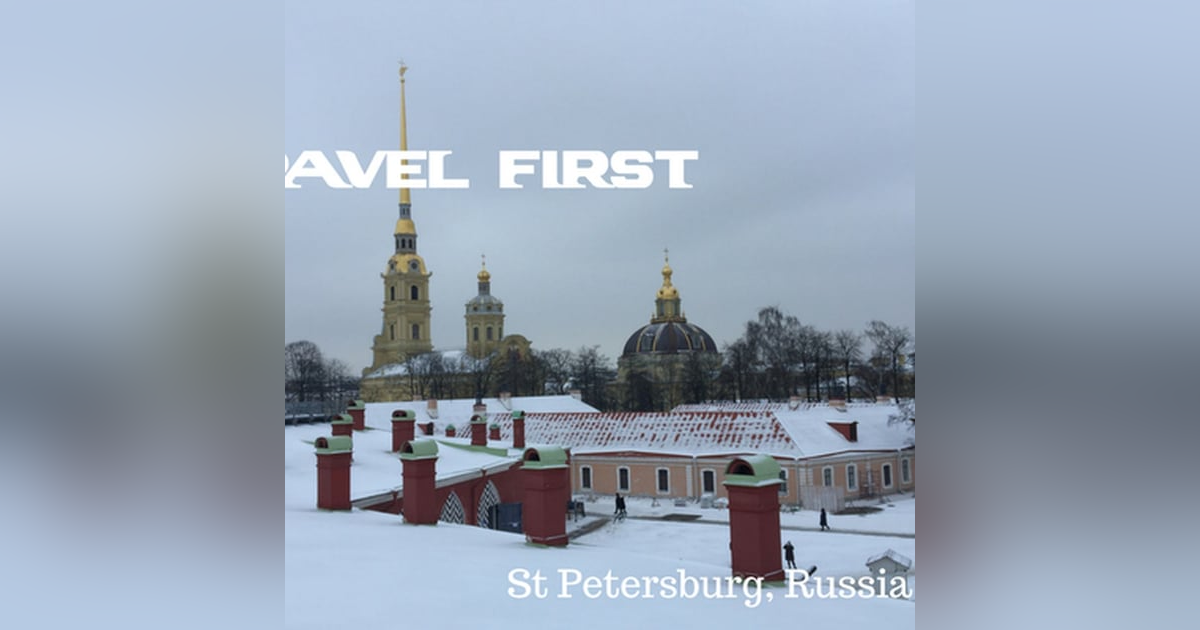 58: St. Petersburg, Russia Day 3 58: St. Petersburg, Russia Day 3