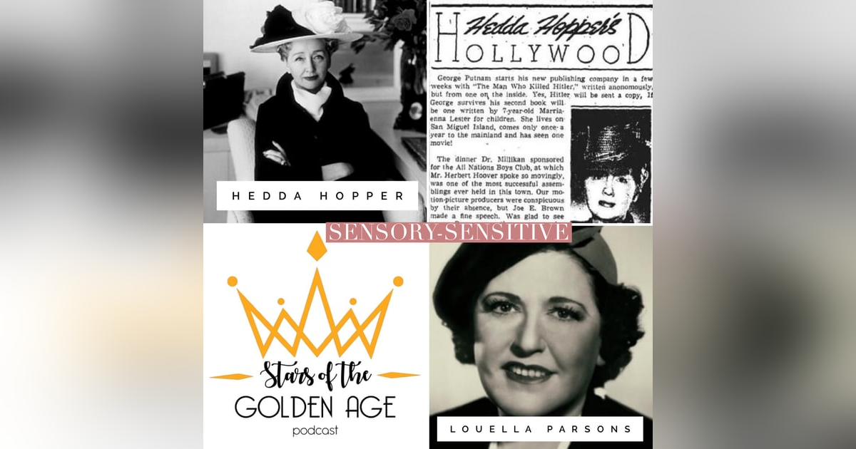 Hedda Hopper & Louella Parsons (sensory-sensitive) Hedda Hopper & Louella Parsons (sensory-sensitive)