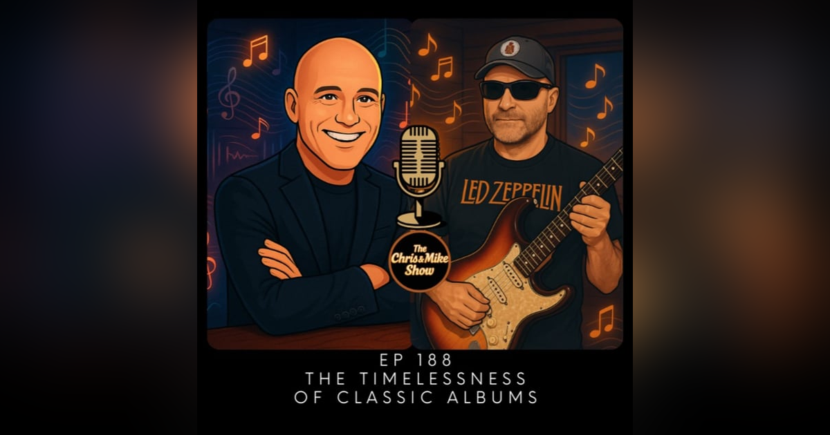 #188 - The Timelessness of Classic Albums #188 - The Timelessness of Classic Albums