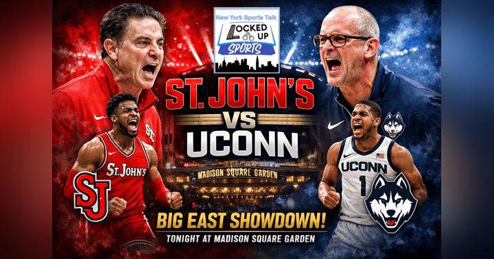 image for St. John’s vs. UConn — Tonight at The Garden: big Time Big East Game Kicks Off Big Sports Weekend