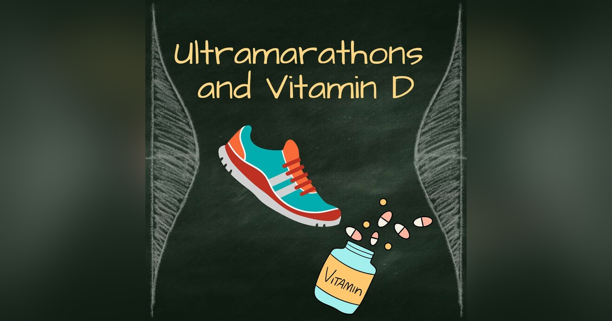 Ultramarathons: Can vitamin D protect your bones? Ultramarathons: Can vitamin D protect your bones?