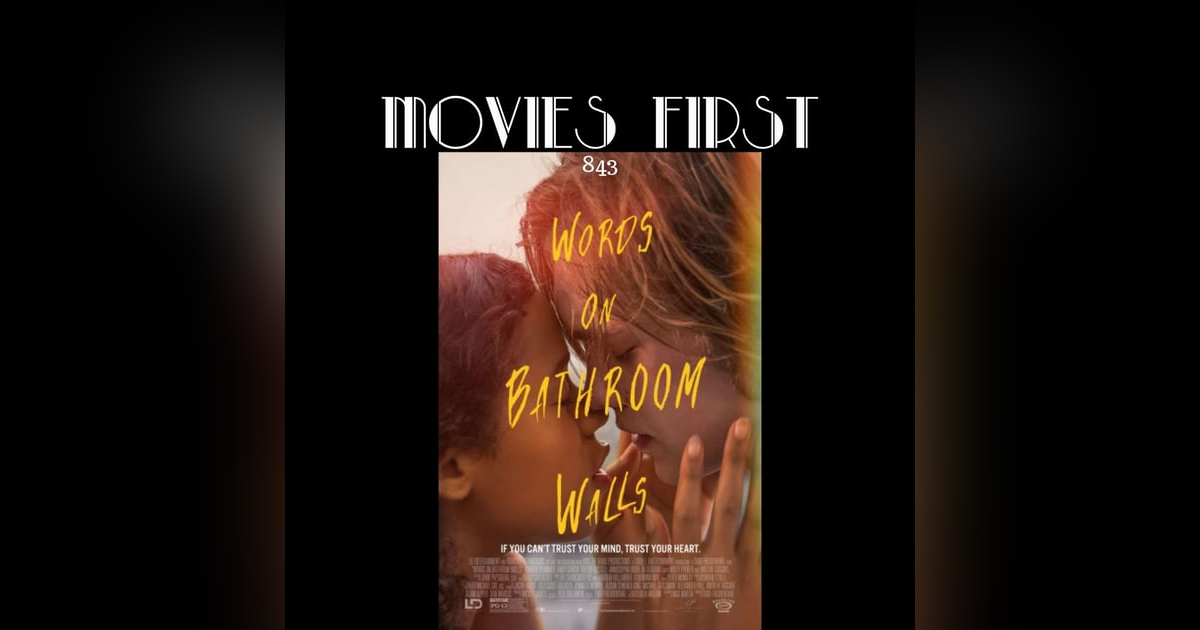 Words On Bathroom Walls (Drama, Romance) (the @MoviesFirst review) Words On Bathroom Walls (Drama, Romance) (the @MoviesFirst review)