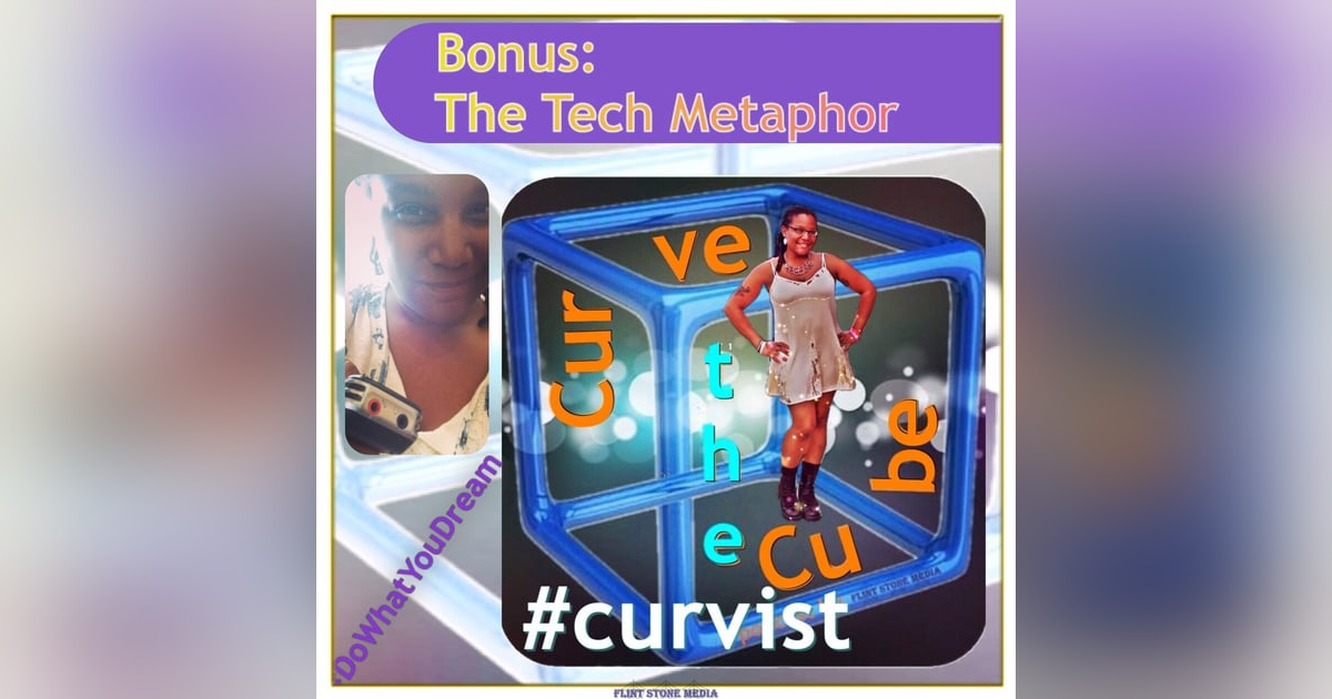 BONUS - The Tech Metaphor - 20170217 BONUS - The Tech Metaphor - 20170217