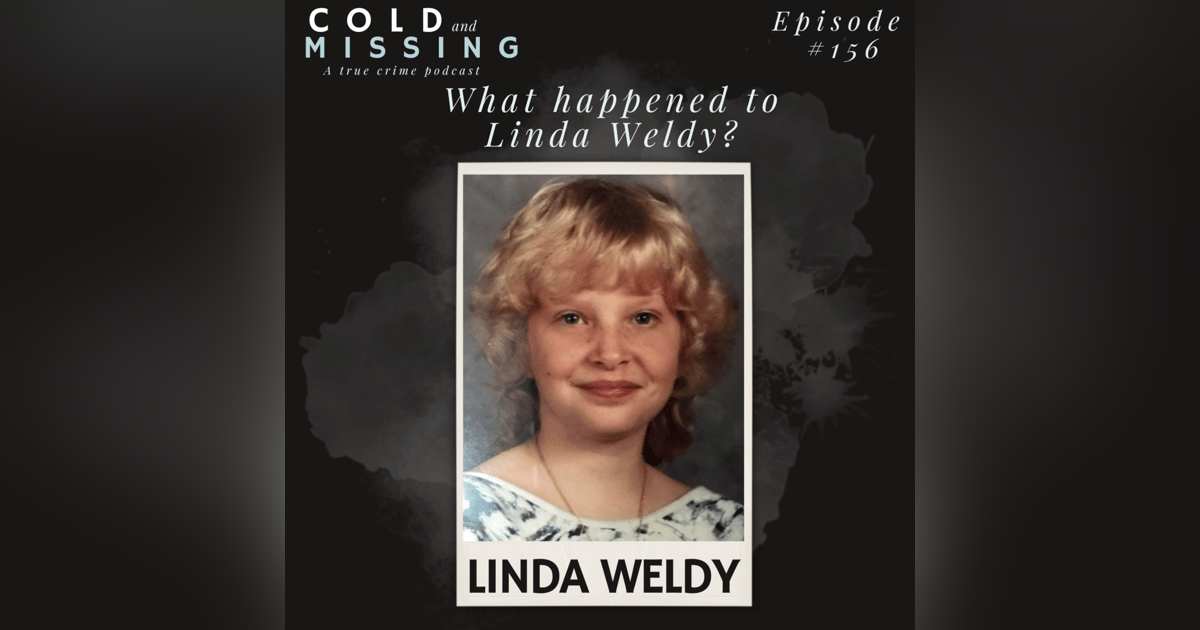 Cold and Missing: Linda Weldy Cold and Missing: Linda Weldy