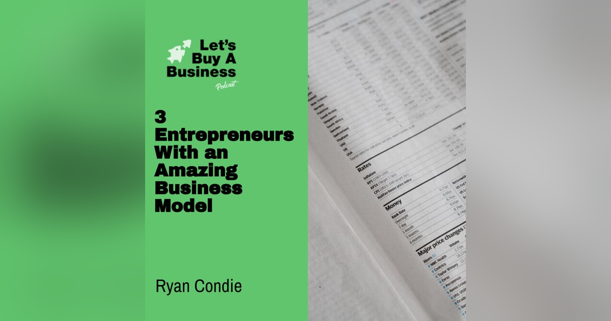 3 Entrepreneurs With an Amazing Business Model 3 Entrepreneurs With an Amazing Business Model