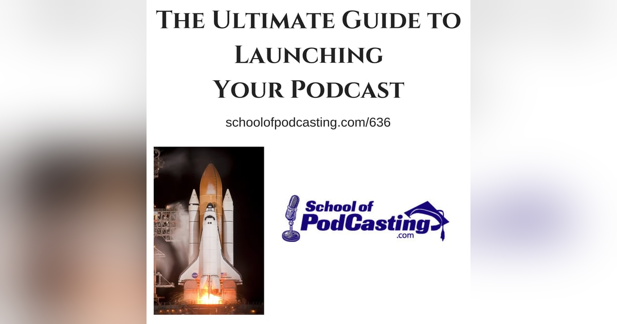 The Ultimate Guide to Launching Your Podcast The Ultimate Guide to Launching Your Podcast