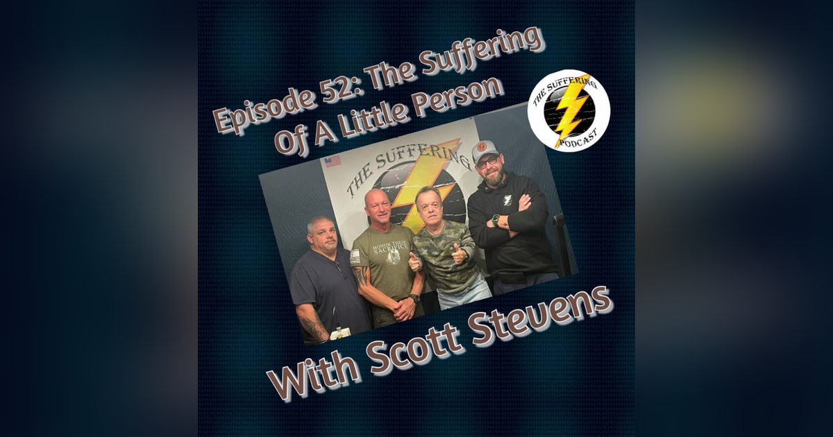 Episode 52:  The Suffering of a Little Person Episode 52:  The Suffering of a Little Person