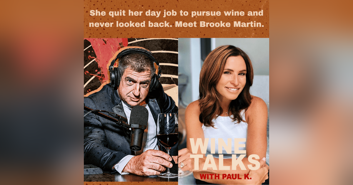 She quit her day job to pursue wine and never looked back. Meet Brooke Martin She quit her day job to pursue wine and never looked back. Meet Brooke Martin