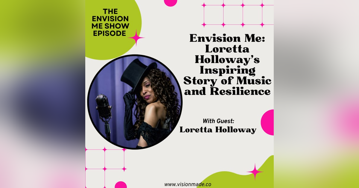 Motivational Story of Music and Resilience with Jazz Songstress Loretta Holloway Motivational Story of Music and Resilience with Jazz Songstress Loretta Holloway
