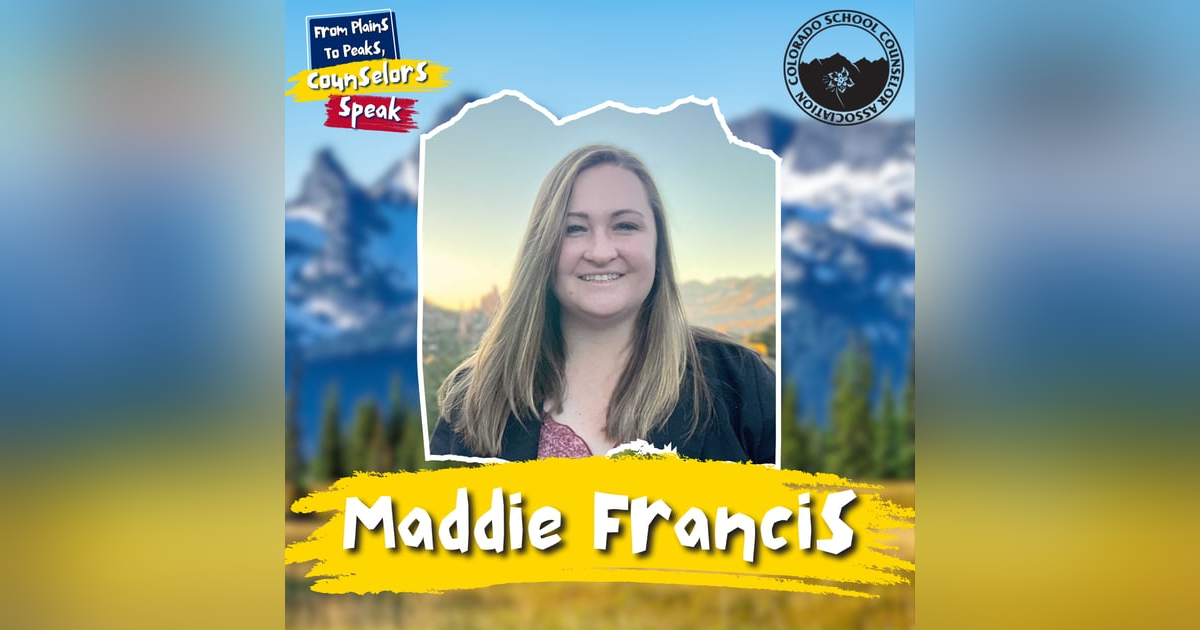Maddy Francis: Counseling with Heart, Creativity, Compassion, and Advocacy Maddy Francis: Counseling with Heart, Creativity, Compassion, and Advocacy
