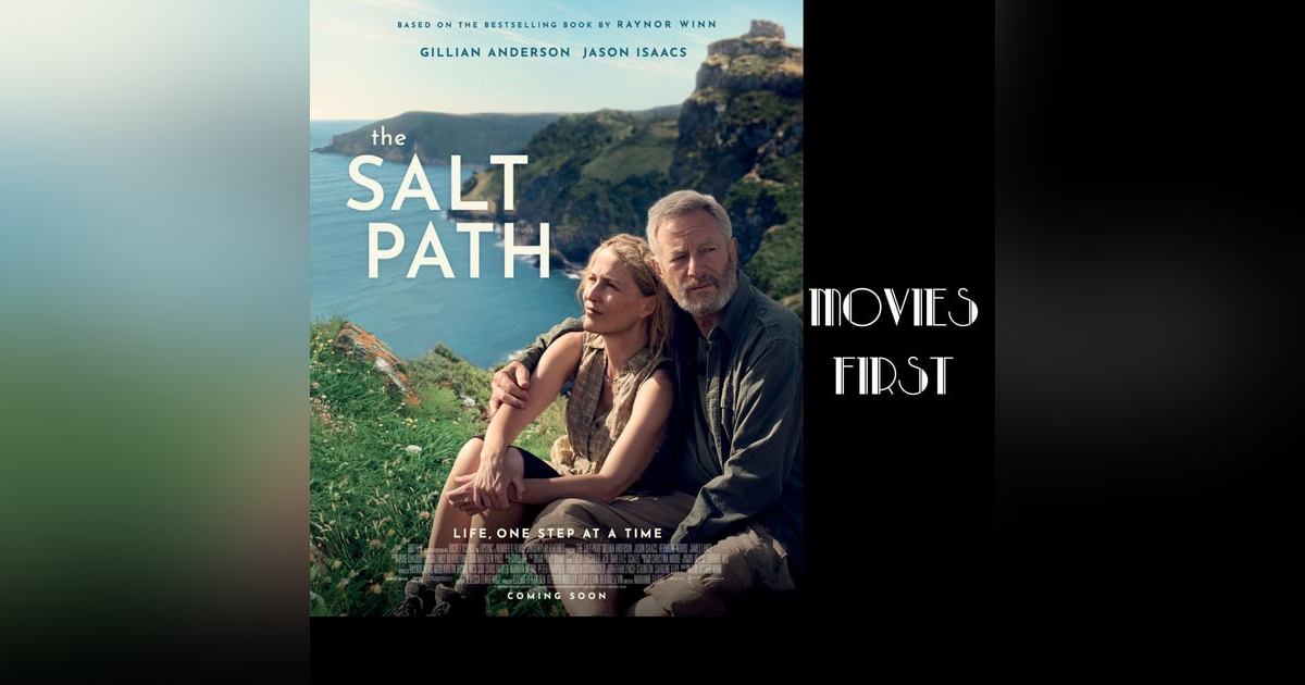 From Despair to Discovery: The Journey of 'The Salt Path' From Despair to Discovery: The Journey of 'The Salt Path'