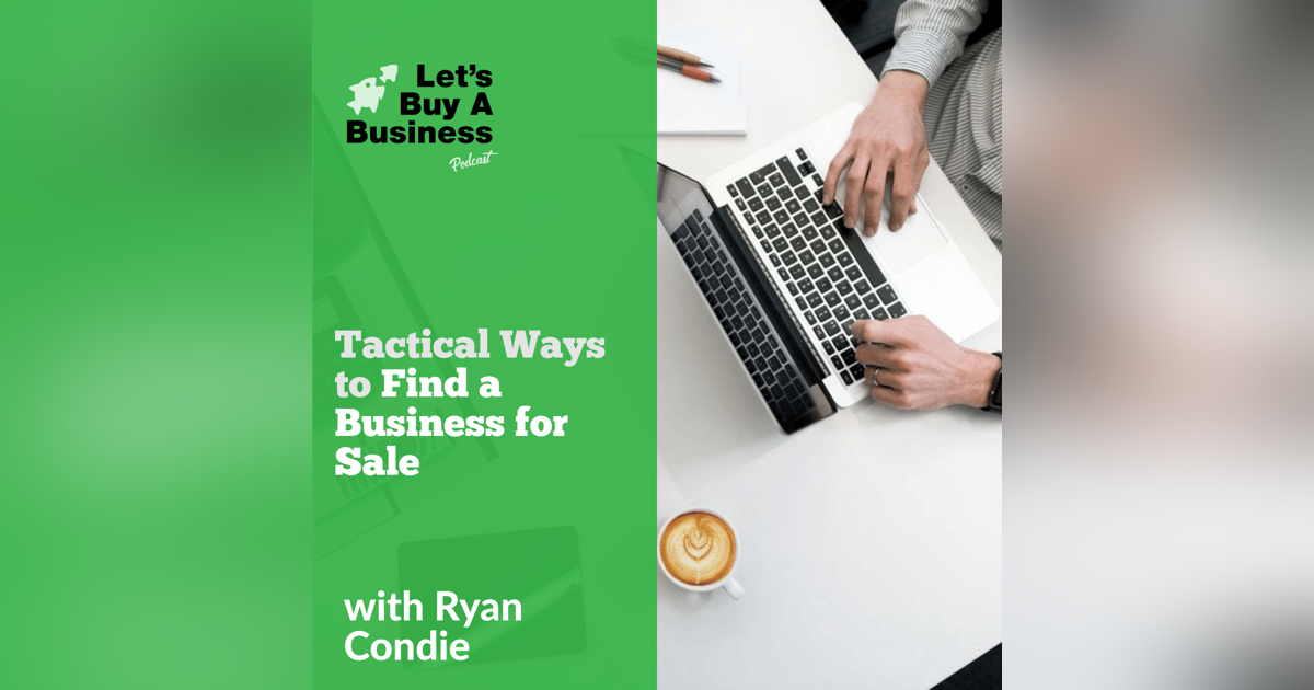 Tactical Ways to Find a Business for Sale Tactical Ways to Find a Business for Sale