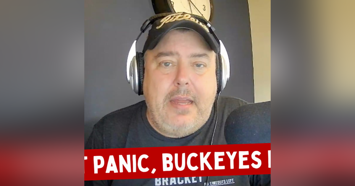 #OhioState #Buckeyes Football: DON'T PANIC!!! #OhioState #Buckeyes Football: DON'T PANIC!!!