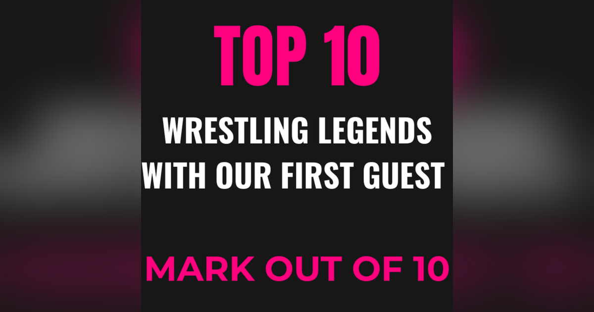 Inside the Ring: First Guest Interview + Top 10 Wrestlers Inside the Ring: First Guest Interview + Top 10 Wrestlers