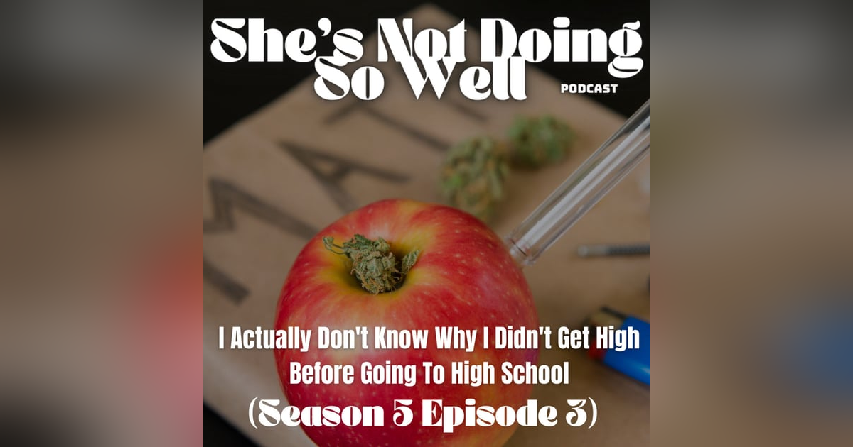 I Actually Don't Know Why I Didn't Get High Before Going To High School (Wake and Bake, Manscaping, Gay Swimming, Morning) I Actually Don't Know Why I Didn't Get High Before Going To High School (Wake and Bake, Manscaping, Gay Swimming, Morning)