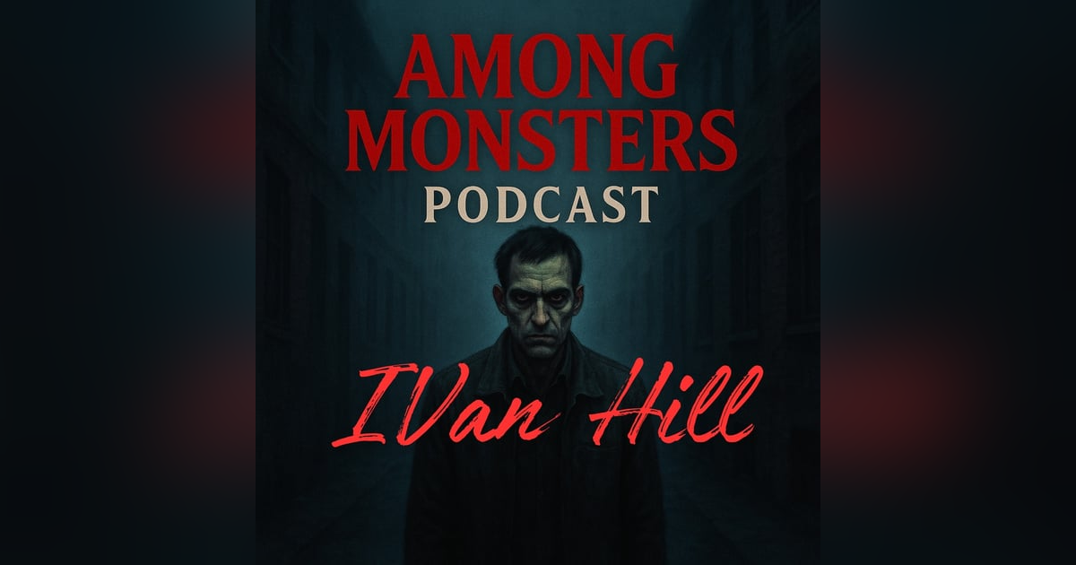 Ivan Hill The 60 Freeway Killer Who Stalked California’s Highways Ivan Hill The 60 Freeway Killer Who Stalked California’s Highways