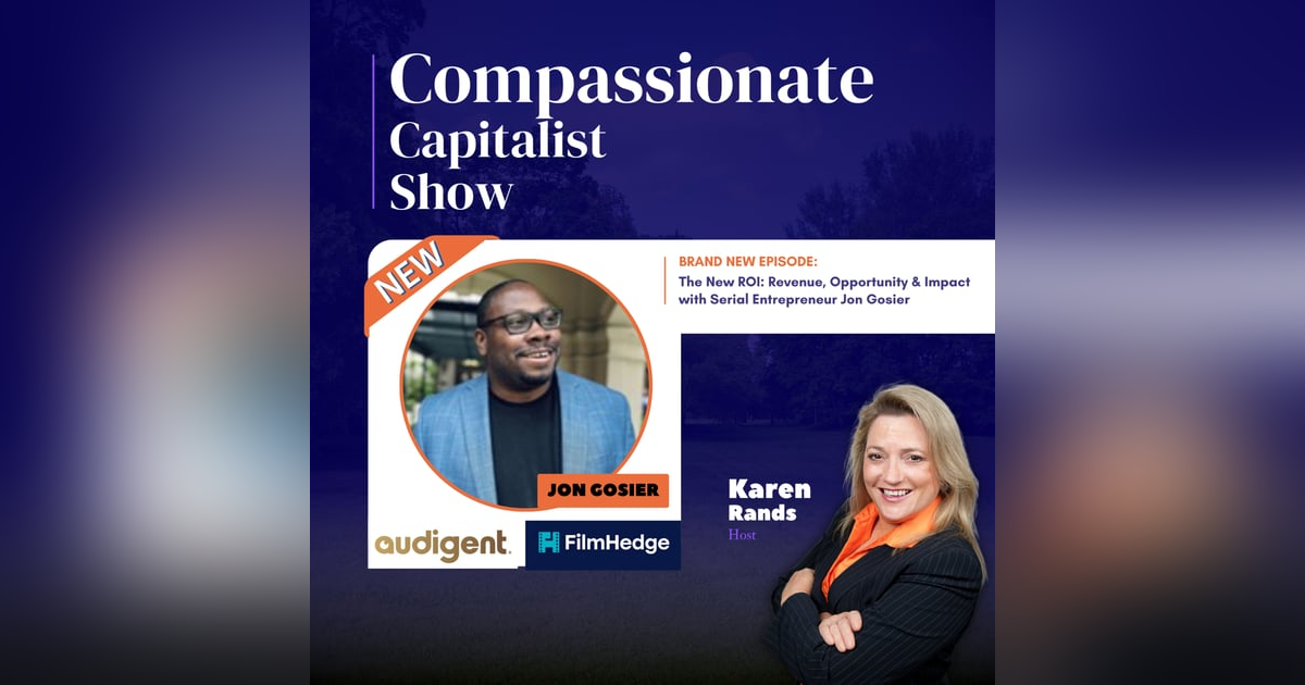 The New ROI: Revenue, Opportunity & Impact with Serial Entrepreneur Jon Gosier The New ROI: Revenue, Opportunity & Impact with Serial Entrepreneur Jon Gosier