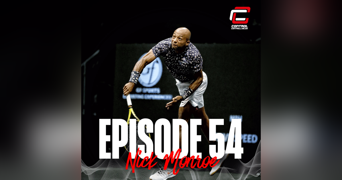 Episode 54: Nick Monroe - No stone unturned Episode 54: Nick Monroe - No stone unturned