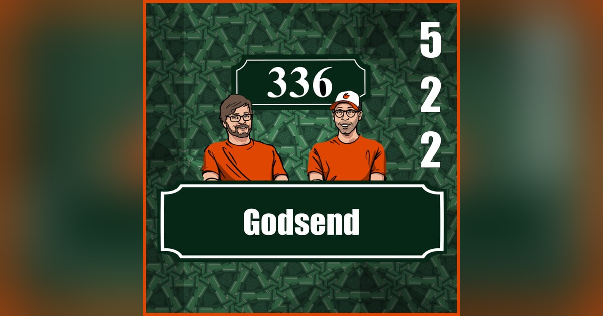 Pod 522 : Godsend Pod 522 : Godsend