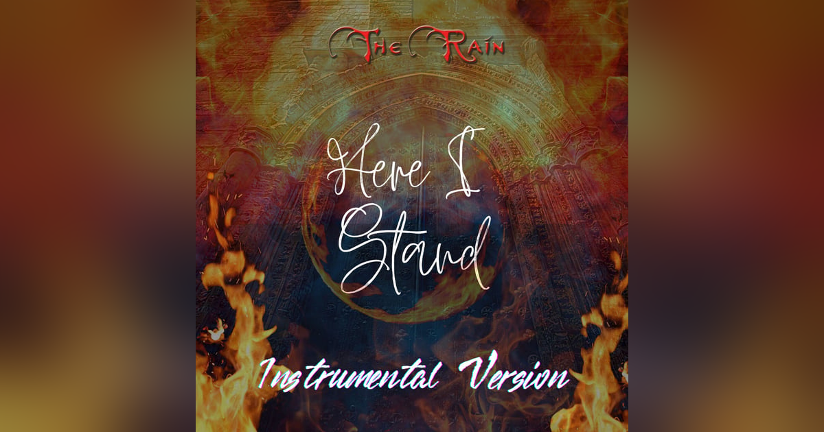 Here I Stand - Instrumental Version Here I Stand - Instrumental Version