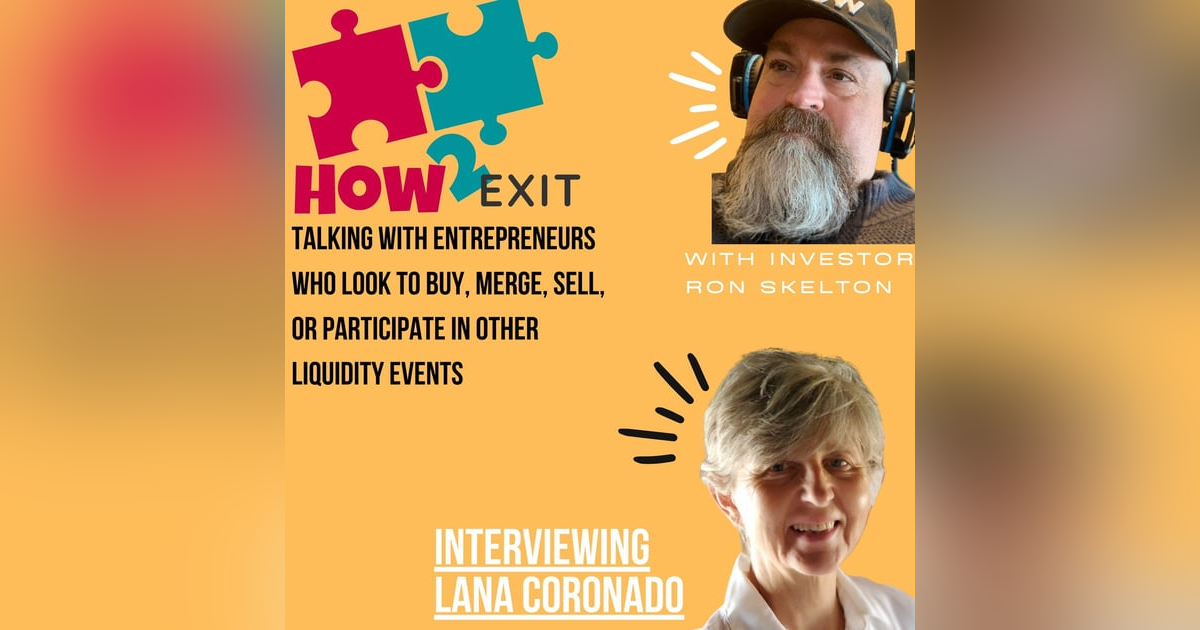 How2Exit Episode 1: Lana Coronado - Author and Chair for MBH who have acquired 25 companies in less than 2 years. How2Exit Episode 1: Lana Coronado - Author and Chair for MBH who have acquired 25 companies in less than 2 years.