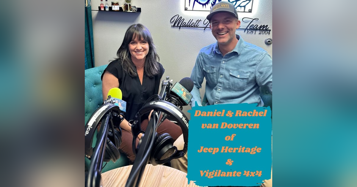 Ep.114 Jeep Journeys: European Grit meets Texan Charm (Daniel and Rachel van Doveren of Jeep Heritage and Vigilante 4x4) Ep.114 Jeep Journeys: European Grit meets Texan Charm (Daniel and Rachel van Doveren of Jeep Heritage and Vigilante 4x4)
