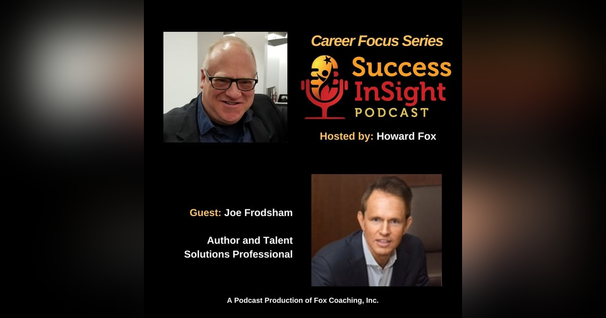 Joe Frodsham, Author, and Talent Solutions Professional Joe Frodsham, Author, and Talent Solutions Professional