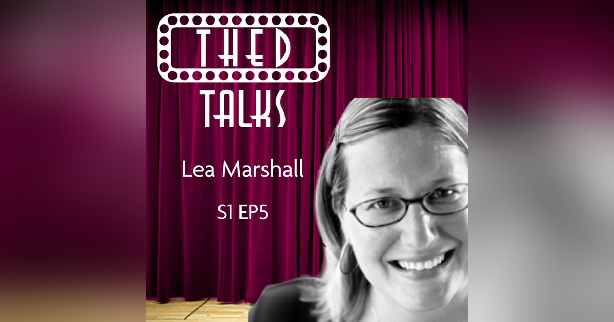 1.5 A Conversation with Lea Marshall 1.5 A Conversation with Lea Marshall