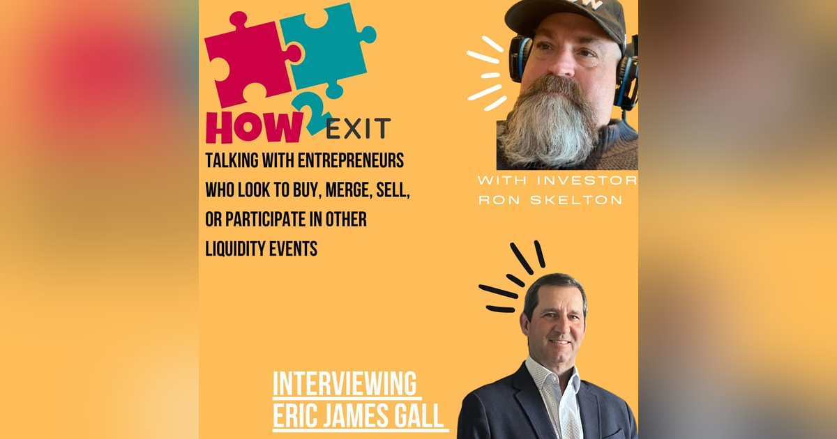 E119: Eric Gall Founder Of Edison Business Advisors And A Registered Broker Based In Florida E119: Eric Gall Founder Of Edison Business Advisors And A Registered Broker Based In Florida