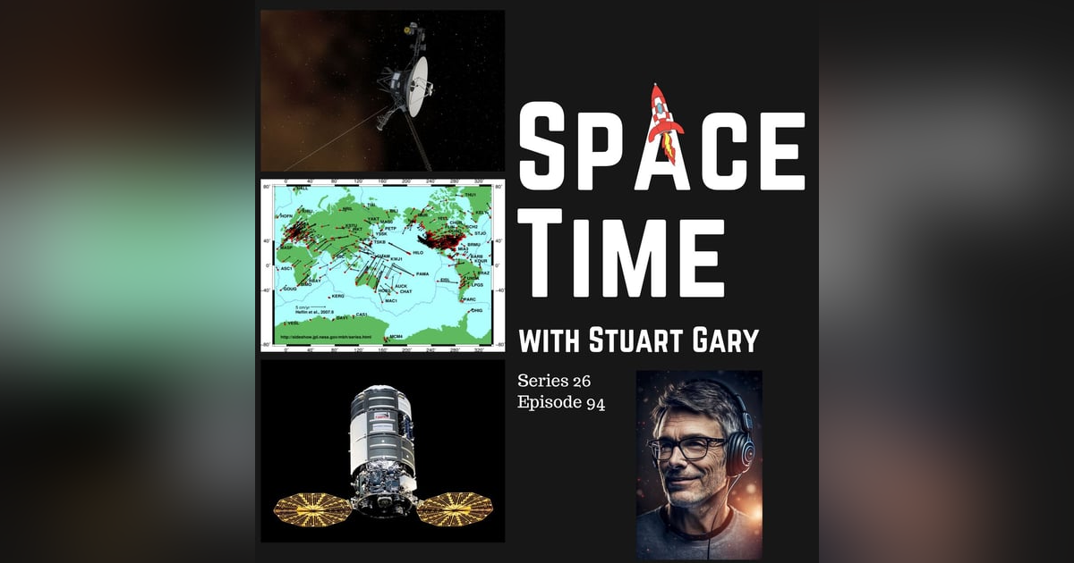 S26E94: Voyager 2's Return // Tectonic Shifts // ISS Resupply: Unraveling Space Mysteries S26E94: Voyager 2's Return // Tectonic Shifts // ISS Resupply: Unraveling Space Mysteries