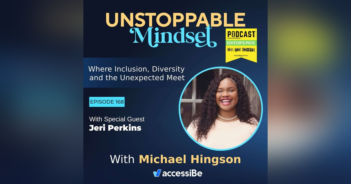 Episode 168 – Unstoppable Advocate Consultant with Jeri Perkins Episode 168 – Unstoppable Advocate Consultant with Jeri Perkins