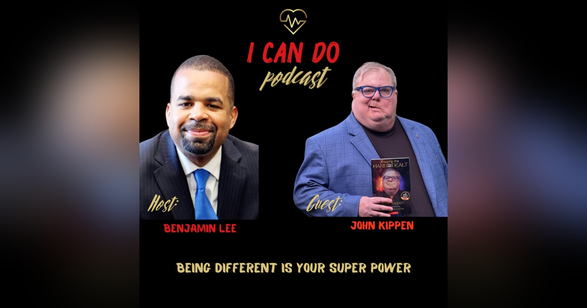 E330: John Kippen - Being Different is your Super Power E330: John Kippen - Being Different is your Super Power