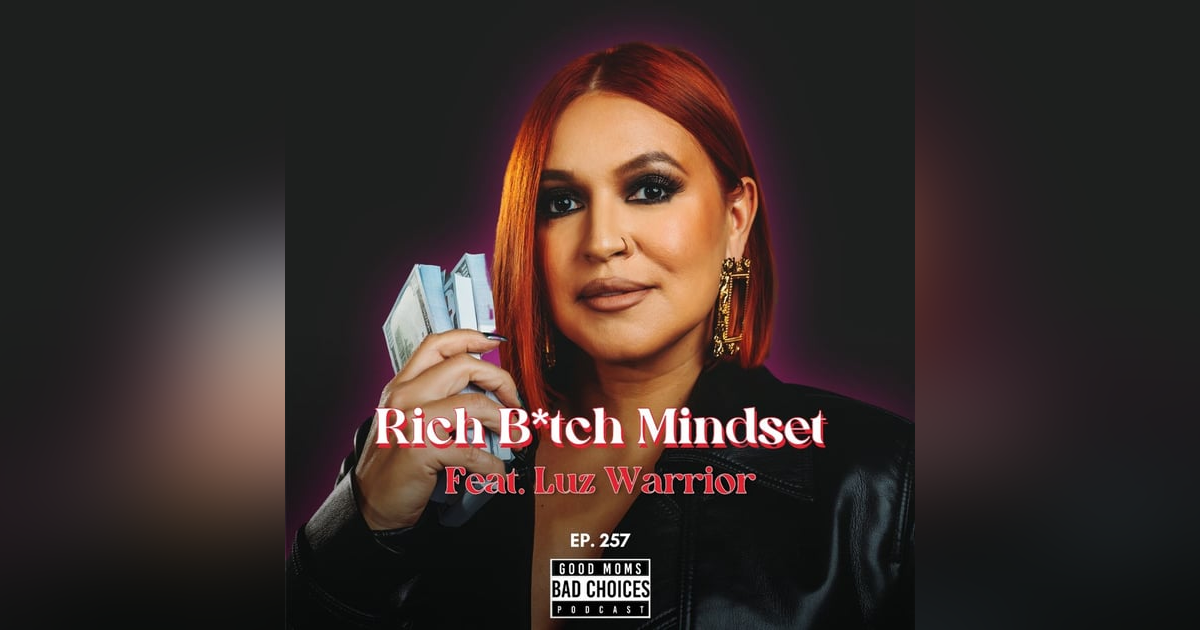 Rich B*tch Mindset Feat. Luz Warrior Rich B*tch Mindset Feat. Luz Warrior