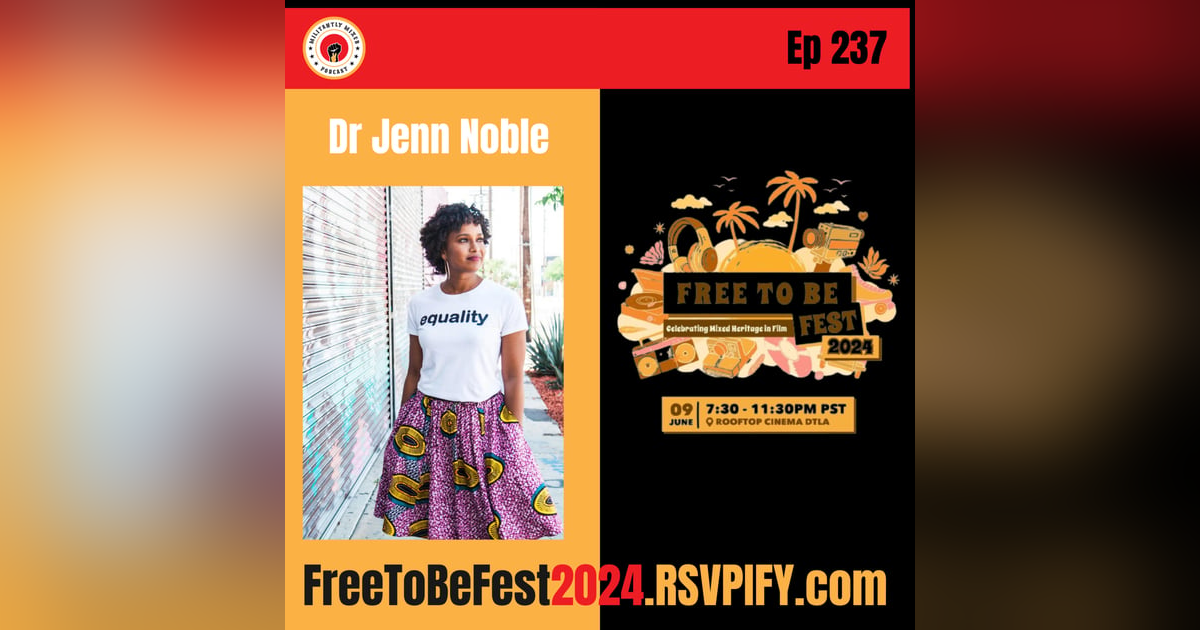 Free to Be Fest with Dr Jenn Noble Free to Be Fest with Dr Jenn Noble