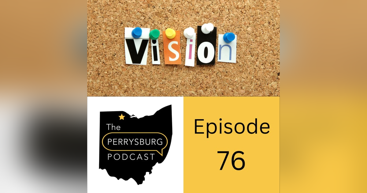 My 2025 Vision Board for The Perrysburg Podcast My 2025 Vision Board for The Perrysburg Podcast