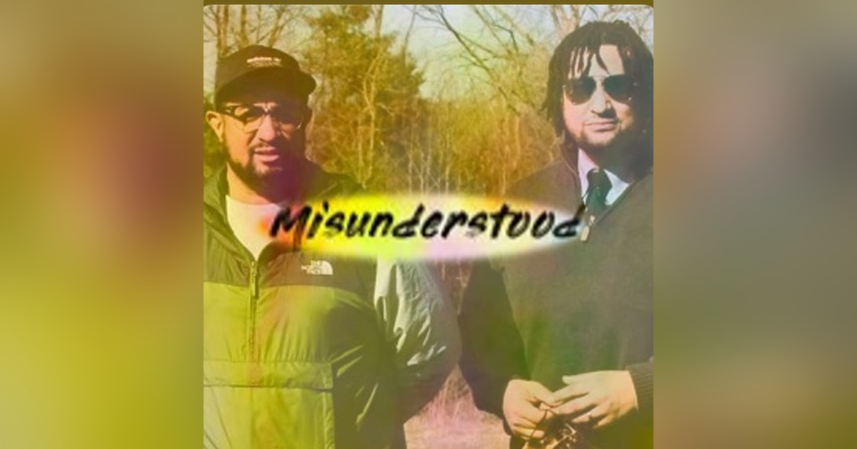 Misunderstood Pt 1- with Darnell and Brian Moore Plus Chris Montgomery and Chester Bennett Misunderstood Pt 1- with Darnell and Brian Moore Plus Chris Montgomery and Chester Bennett