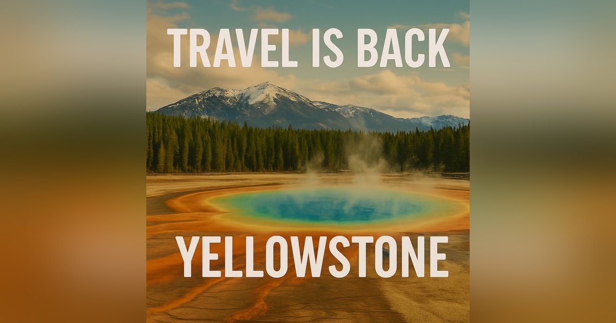 166. Yellowstone National Park - America's Wild Heart 166. Yellowstone National Park - America's Wild Heart